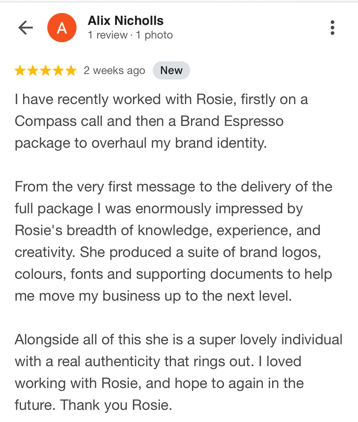 Review by Alix Nicholls discussing working with Rosie on branding and logo design, highlighting her expertise and professionalism.